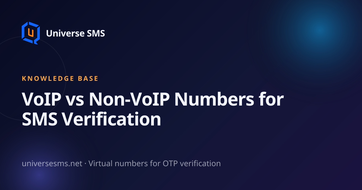 VoIP vs Non-VoIP Numbers for SMS Verification