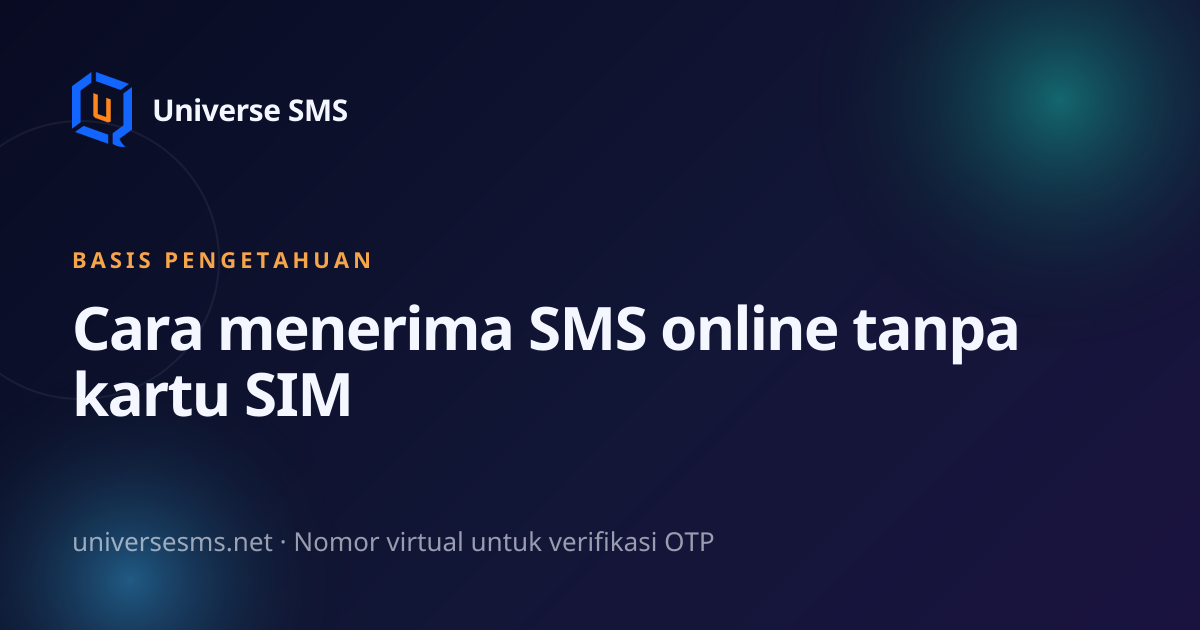 Cara menerima SMS online tanpa kartu SIM