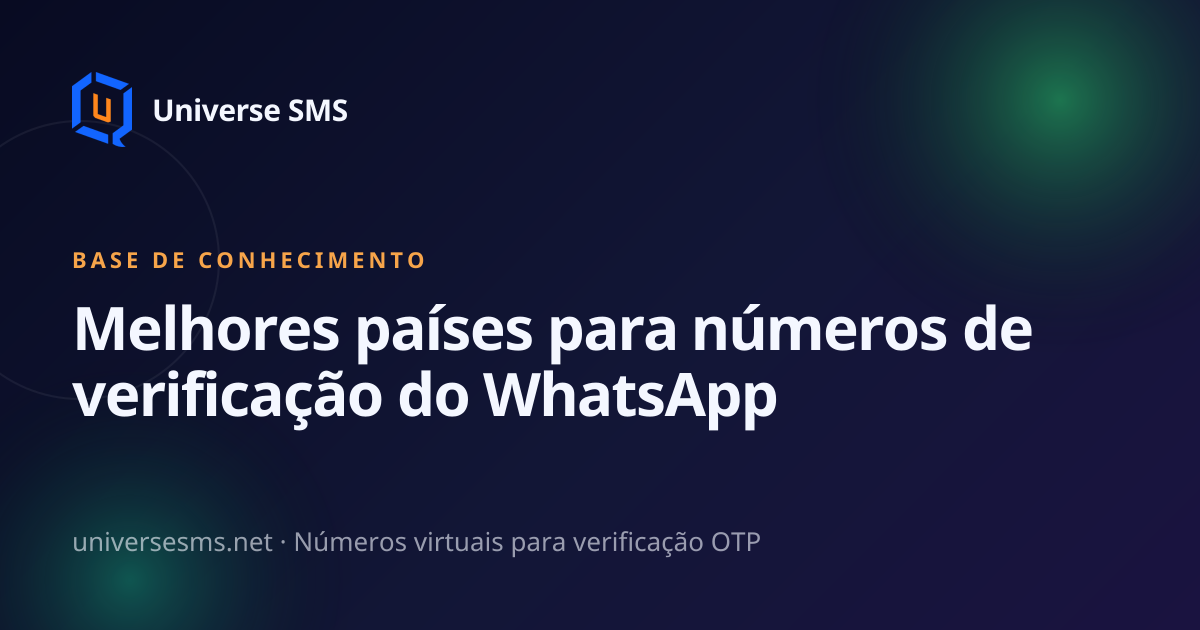 Melhores países para números de verificação do WhatsApp